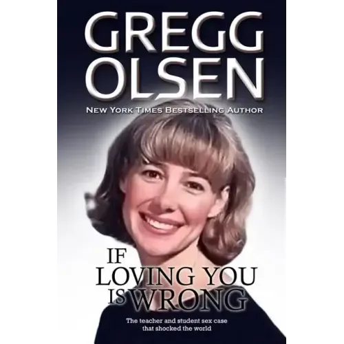 If Loving You is Wrong: The teacher and student sex case that shocked the world