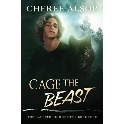 The Haunted High Series Book 4- Cage the Beast