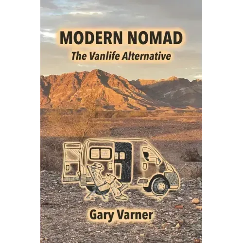 Modern Nomad: The Vanlife Alternative