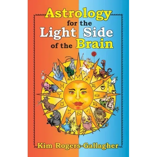 Astrology for the Light Side of the Brain