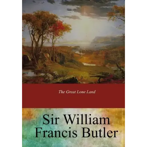 The Great Lone Land
