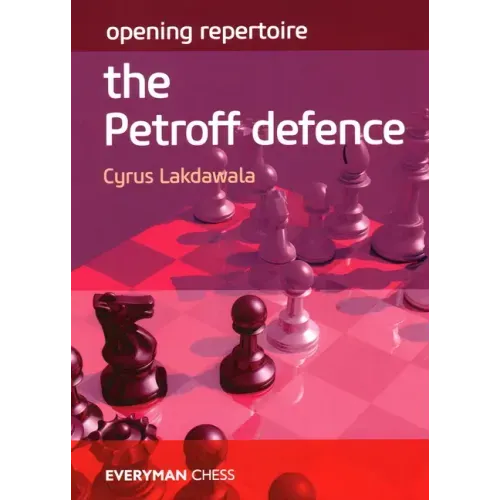 Opening Repertoire the Petroff Defence
