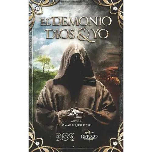 El Demonio Dios & Yo
