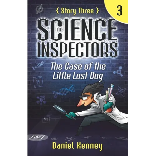 The Science Inspectors 3: The Case of the Little Lost Dog