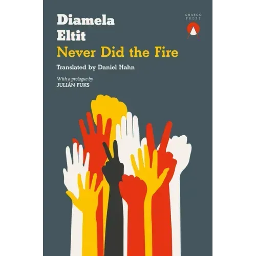 Never Did the Fire