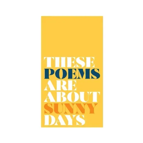 these poems are about sunny days