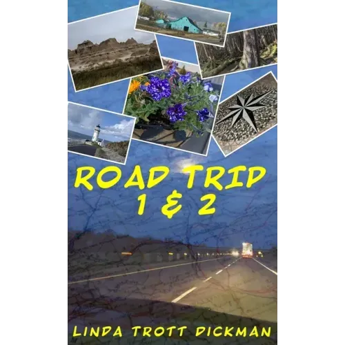 Road Trip 1 & 2