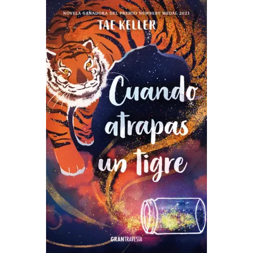 Cuando Atrapas Un Tigre