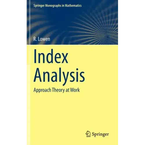 Index Analysis: Approach Theory at Work