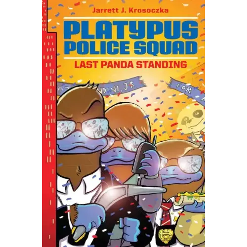 Platypus Police Squad: Last Panda Standing