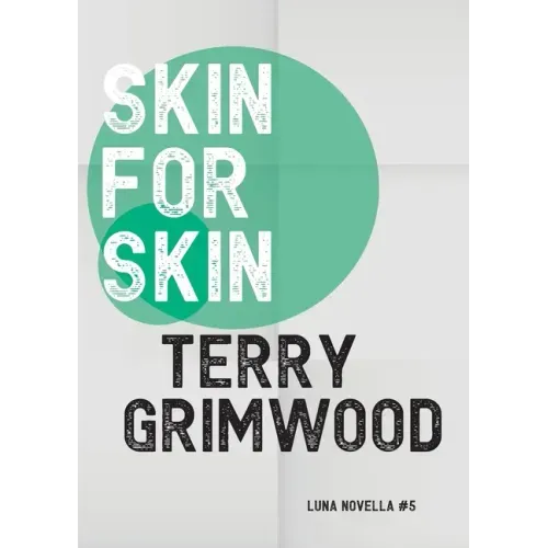 Skin for Skin