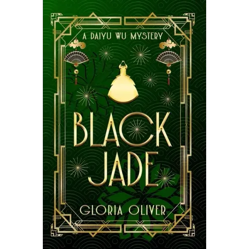 Black Jade: A Daiyu Wu Mystery
