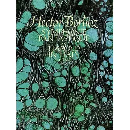 Symphonie Fantastique and Harold in Italy in Full Score