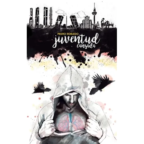 Juventud Cansada: Poemario