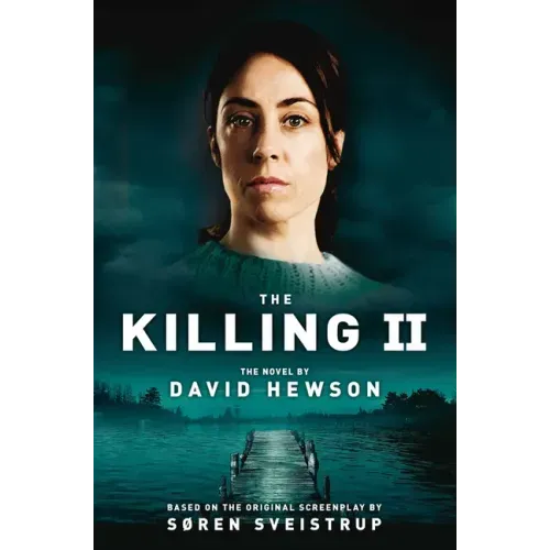 The Killing II