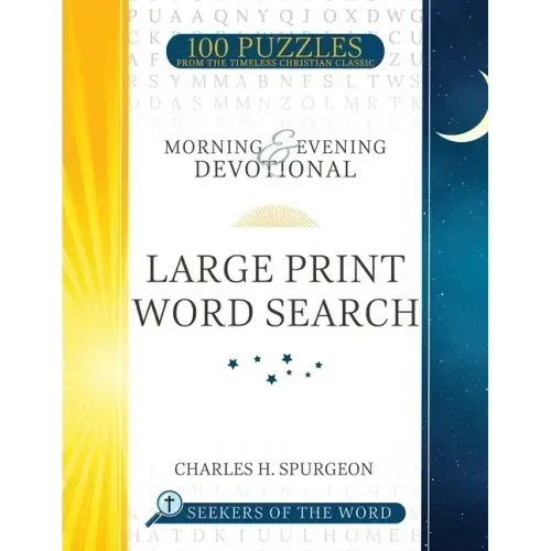 Morning and Evening Devotional Large Print Word Search: 100 Puzzles from the Timeless Christian Classic Volume 1