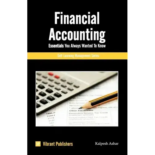 Financial Accounting Essentials You Always Wanted To Know