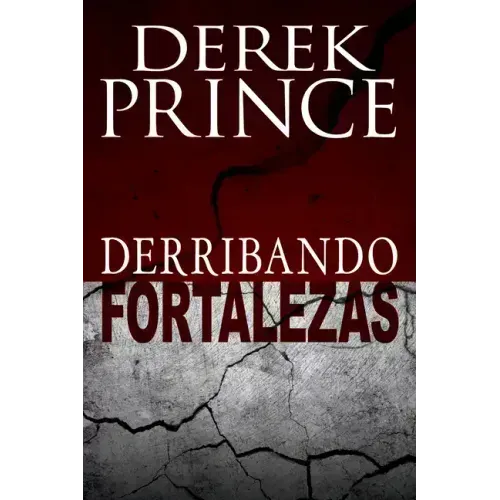 Derribando Fortalezas