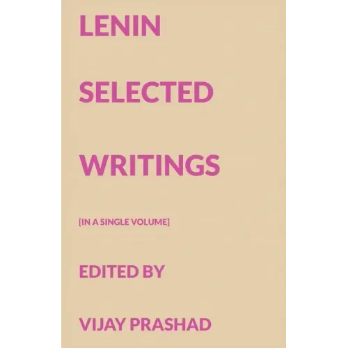 Lenin Selected Writings