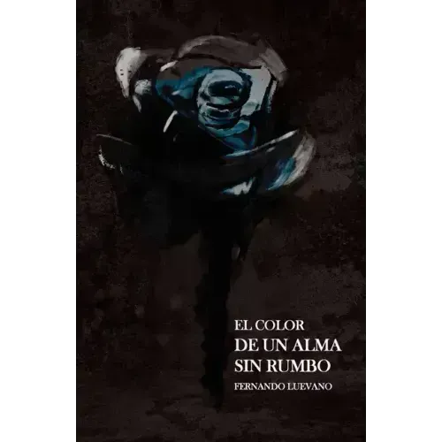 El Color De Un Alma Sin Rumbo