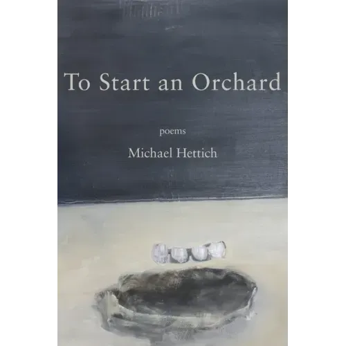 To Start an Orchard