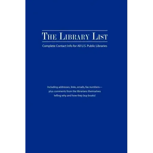 The Library List: Complete Contact Info for All U.S. Public Libraries