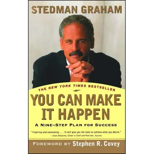 You Can Make It Happen: A Nine-Step Plan for Success