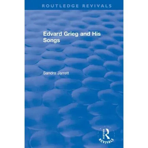 Edvard Grieg and His Songs