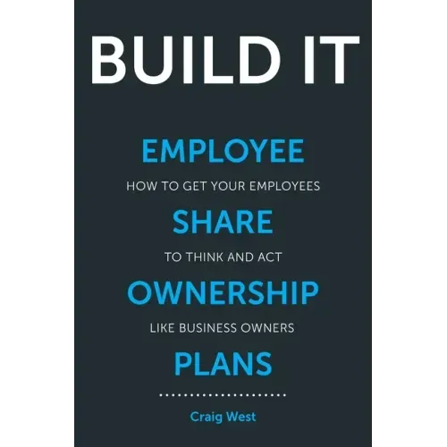 Build It: Employee Share Ownership Plans