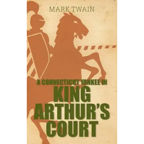 A Connecticut Yankee in King Arthur's Court