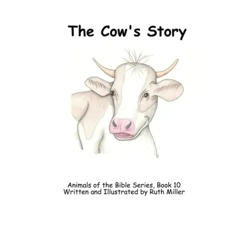 The Cow's Story