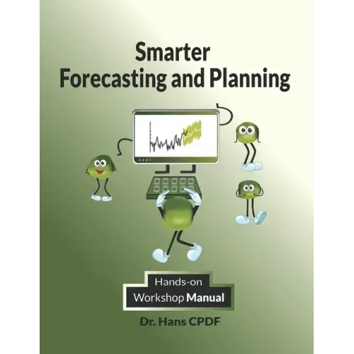 Smarter Forecasting and Planning: CPDF Workshop Manual