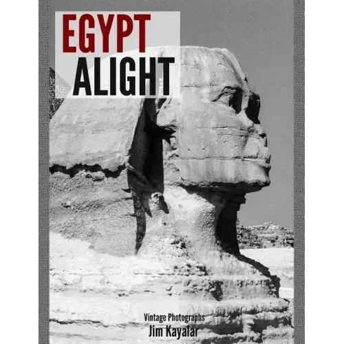 Egypt Alight
