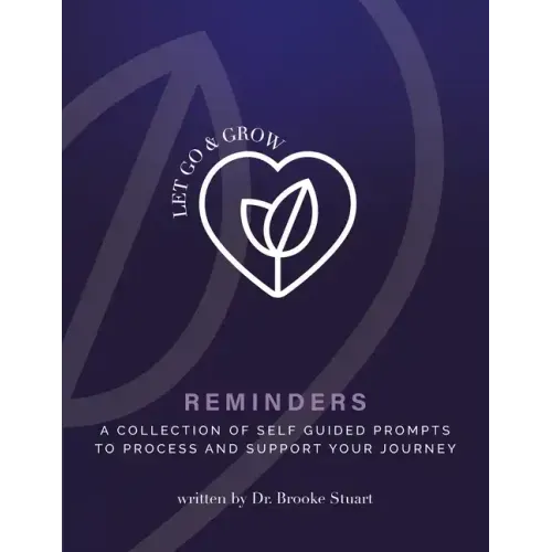 Let Go & Grow Reminders Workbook