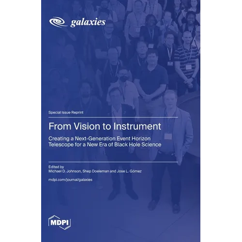 From Vision to Instrument: Creating a Next-Generation Event Horizon Telescope for a New Era of Black Hole Science