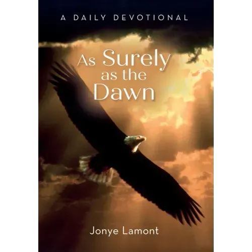 As Surely As the Dawn: A Daily Devotional