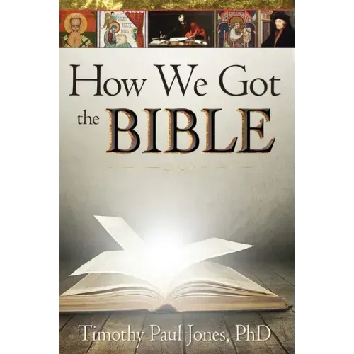 How We Got the Bible