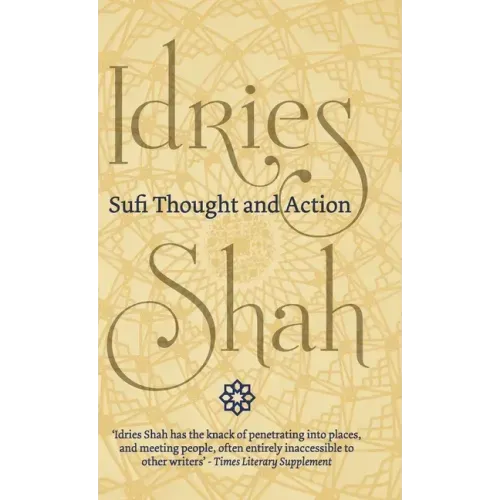 Sufi Thought and Action