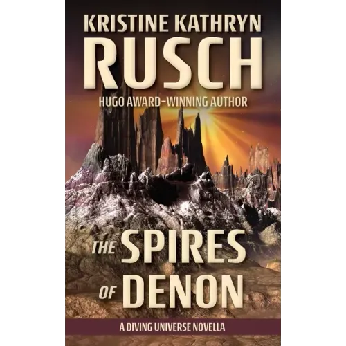 The Spires of Denon: A Diving Universe Novella