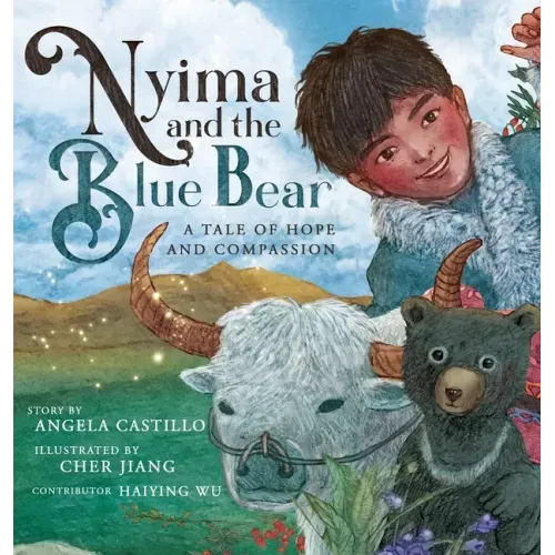 Nyima and the Blue Bear: A Tale of Hope and Compassion