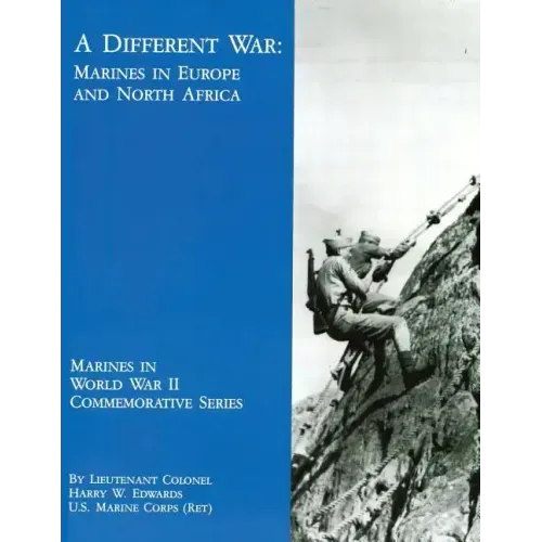 A Different War: Marines in Europe and North Africa