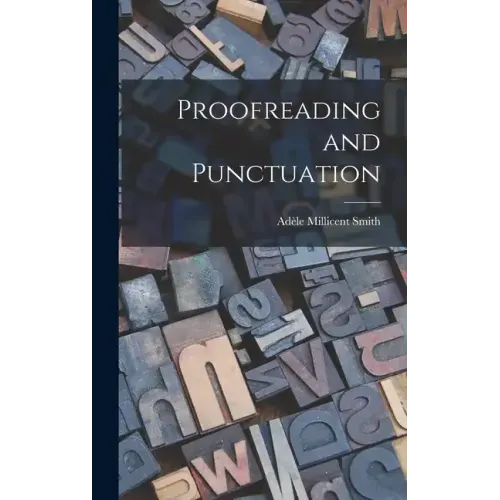 Proofreading and Punctuation