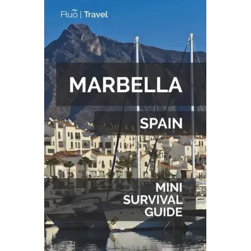Marbella Mini Survival Guide
