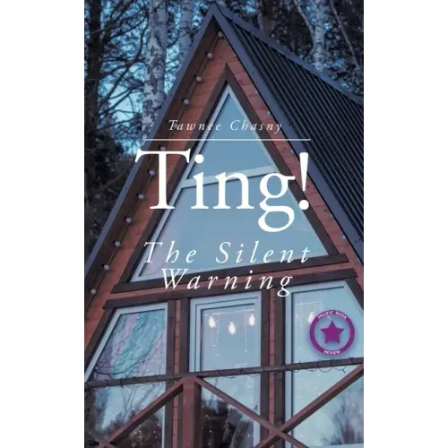 Ting!: The Silent Warning
