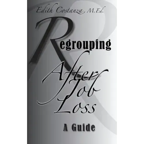 Regrouping After Job Loss