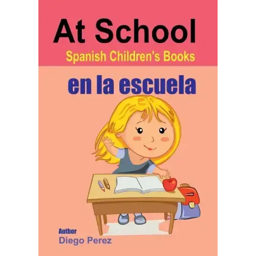 Spanish Children's Books: At School