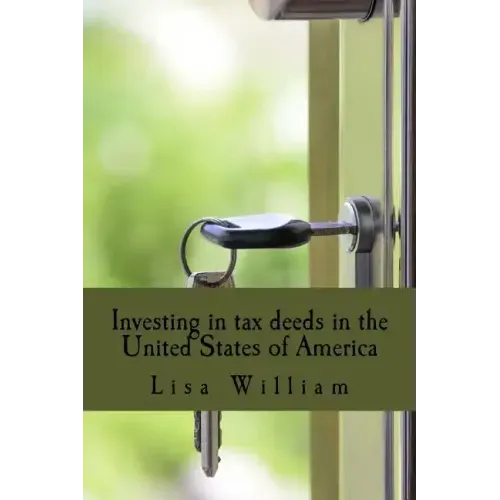 Investing in tax deeds in the United States of America