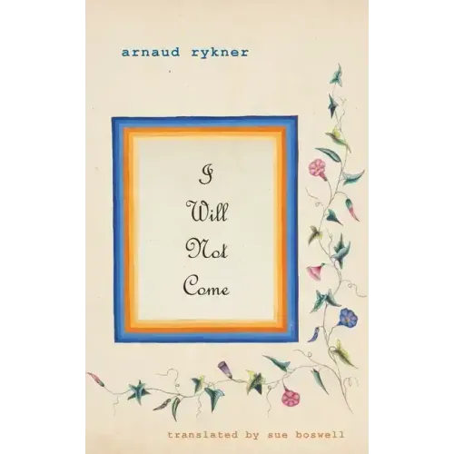 I Will Not Come