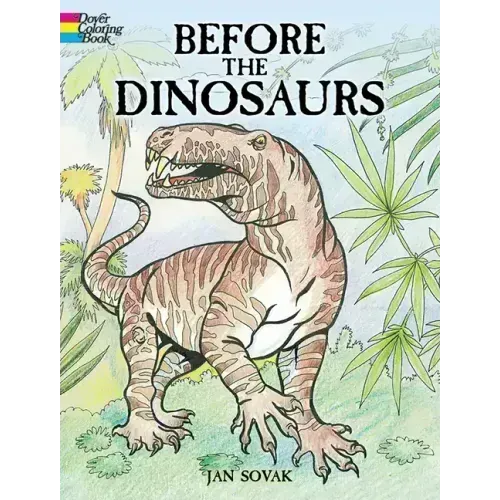 Before the Dinosaurs Coloring Book