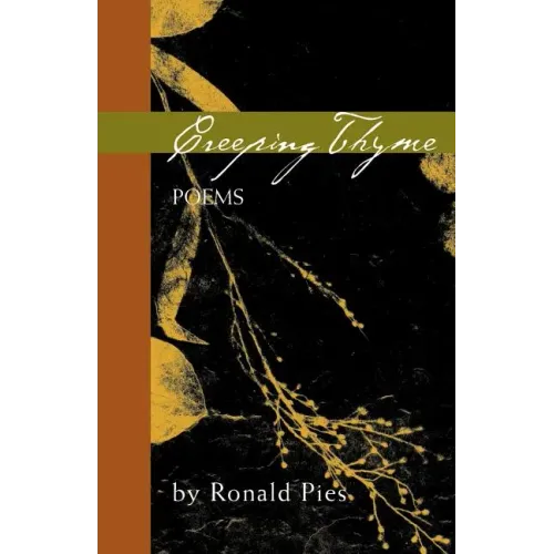 Creeping Thyme: Poems by Ronald Pies